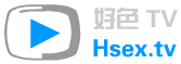 好色™ Tv